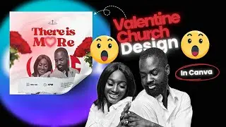 How to Design a Beautiful Valentine’s Church Program Flyer in Canva | Easy & Free Tutorial!