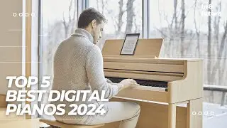 Best Digital Pianos 2024 🎹🎶 Only 5 worth buying!