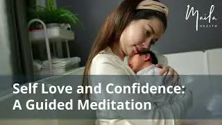 Self-Love and Confidence | An 11-Minute Guided Meditation