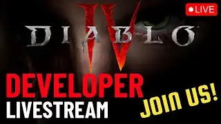 Diablo 4 DEVELOPER LIVESTREAM