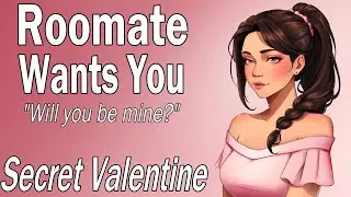 Roommate Wants You to be Hers [ASMR Roleplay] [Secret Valentine] [Confession]