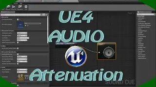 DPTV UE4 Unreal Audio Tutorial 1 (Attenuation)