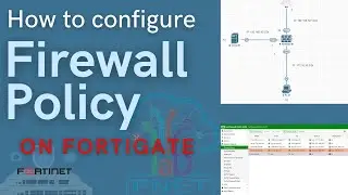 How to configure firewall policy rule on fortigate | FortiGate Tutorial