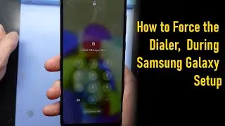 Samsung Galaxy Force Dialer on Setup Screen