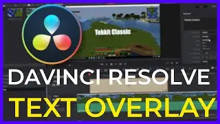 How To Add Text Overlay To A Video In Davinci Resolve