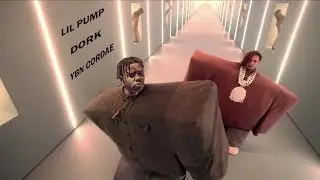 Lil Pump - Dork ft. Ybn Cordae (Audio)