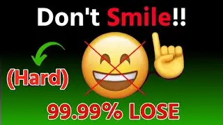 Don't Smile while watching this video...(Hard)