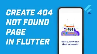 How to Easily Handle 404 Error Not Found Screen in Flutter!