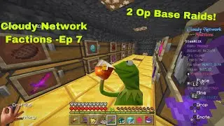 MINECRAFT Cloudy Network Factions - Raiding A Donator Base $!