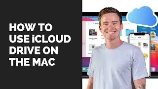 How to use iCloud Drive on the Mac