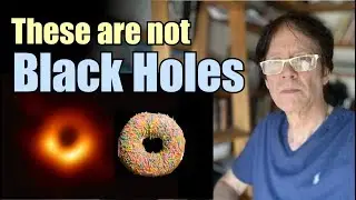 Critical Thinker’s Commentary on the Black Hole Image