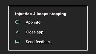 How To Fix Injustice 2 App Keeps Stopping Error Problem Solved