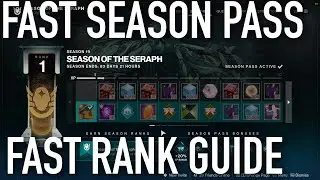 FAST SEASON PASS RANK UP IN SEASON 19! (Destiny 2: Season Of The Seraph)