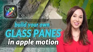 Glass Pane Effects | Apple Motion Tutorial