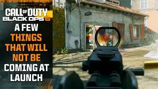 Black Ops 6: 12 Things It WON'T Have at Launch...