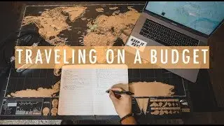 How To Travel the World as a Student | Tips for Traveling on a Budget