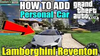 HOW TO INSTALL REPLACE CAR MODS IN GTA 5 | How to install Lamborghini Reventon into GTA5