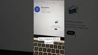🧡Как создать Ютуб канал за минуту? Все просто! Gmail