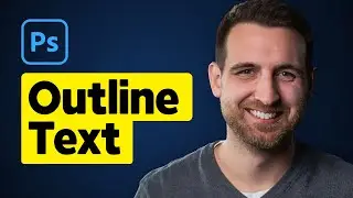 How to Give Text an Outline in Photoshop