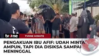 Sebelum Tutup Usia, Ibu Afif Sebut Anaknya Sempat Minta Ampun | tvOne Minute