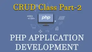 PHP School Management System Application Development Tutorial Part 2 CRUD Class