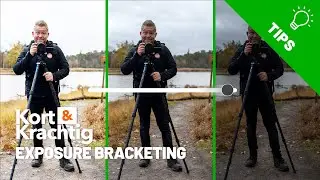 Alles over EXPOSURE BRACKETING | Kort & Krachtig