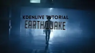 Kdenlive Tutorial - Earthquake/shake effect