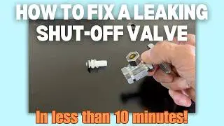 Stop Leaks FAST with This Simple Shut Off Valve Fix!