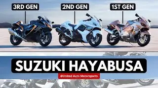 🔥 SUZUKI HAYABUSA All About  | First | Second | Third | Generation Spec | United Auto Motorsports