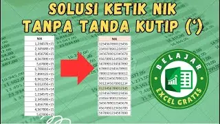 Solusi Mengetikkan NIK tanpa tanda Kutip Satu