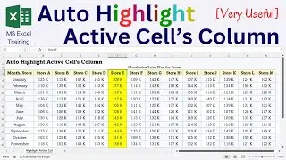 Auto Highlight Active Cell's Column in Excel