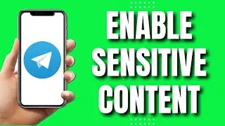 How To Enable Sensitive Content On Telegram App (Quick Tutorial)