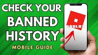 How To Check Your Banned History On Roblox - (Simple Guide!)