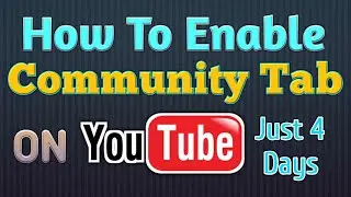 How to enable community tab on YouTube 2020 | How to get community tab | KK Bravo