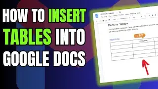 How to Insert Table Into a Google Docs