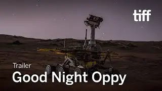 GOOD NIGHT OPPY Trailer | TIFF 2022