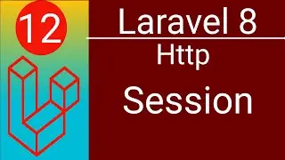 Laravel 8 Basic to Advanced Bangla Tutorial | Http Session | P -12