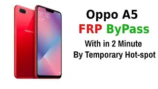 Oppo A5 2020 (CPH1933) | Any oppo FRP byPass By Temporary Hot-Spot