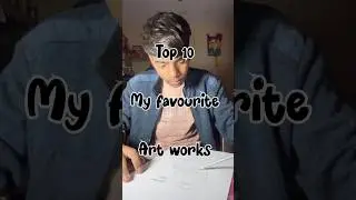 Top 10 my favourite art works ✍️ #shorts #shortsart #drawing #ashortaday #sketch #favourite #art