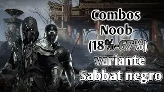 Combos de Noob Saibot (18%-67%) variante Sabbat negro