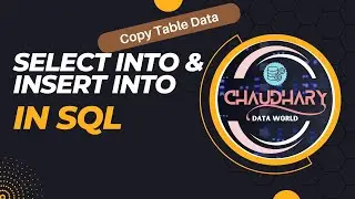 DQL - SELECT INTO & INSERT INTO in SQL || Copy Table Data in SQL