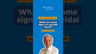 What are some warning signs of suicidal intent? Dr. John Mann shares common signs.