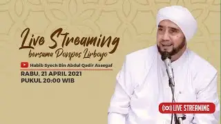 Live Streaming - Habib Syech Bin Abdul Qodir Assegaf Bersama Pondok Pesantren Lirboyo