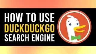 How To Use DuckDuckGo Search Engine (2021)