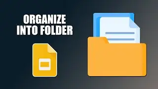 How to organize google slides into folders