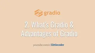 2. What is Gradio? Advantages of Gradio | ML UI Beginners Full Playlist