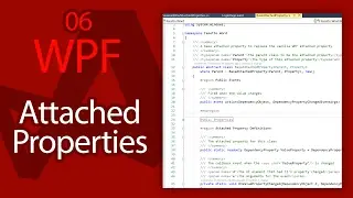 C# WPF UI Tutorials: 06 - Attached Properties