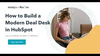 How to Build a Modern Deal Desk in HubSpot with RevOps