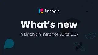 Linchpin Update - April 2023 (Linchpin Intranet Suite 5.6) (English)