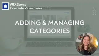 Adding and Managing Categories in Wix Stores